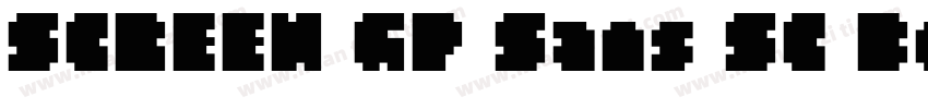 SCREEN GP Sans SC Bo字体转换